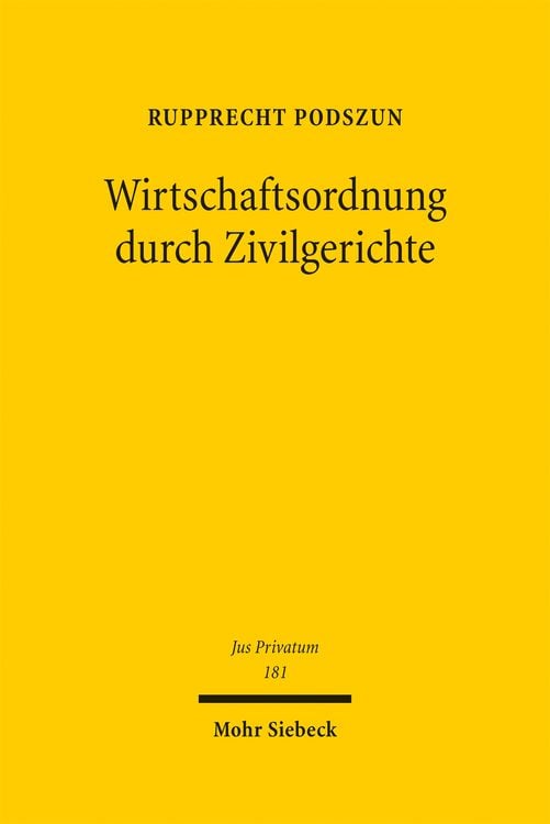 Produktbild: Wirtschaftsordnung durch Zivilgerichte