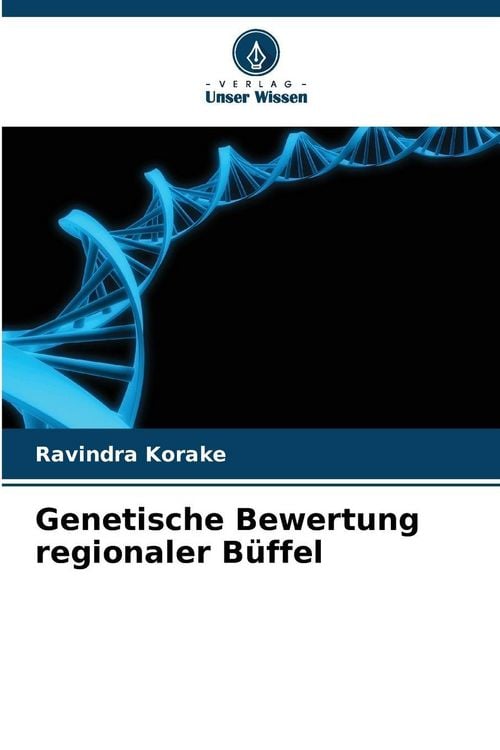 Produktbild: Genetische Bewertung regionaler B&uuml;ffel