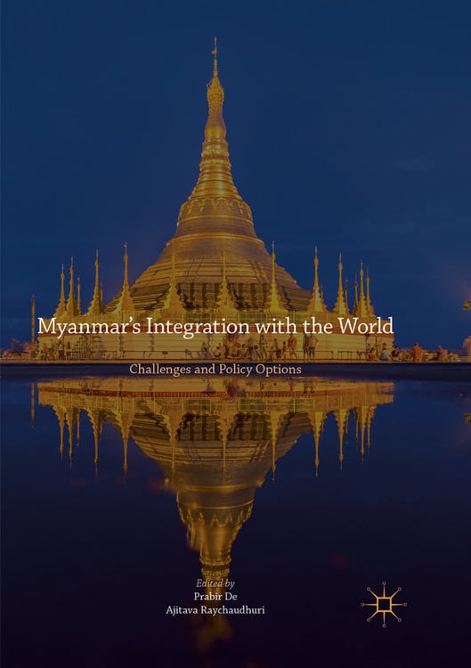 Produktbild: Myanmar&rsquo;s Integration with the World