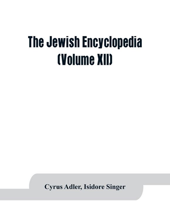 Produktbild: The Jewish encyclopedia