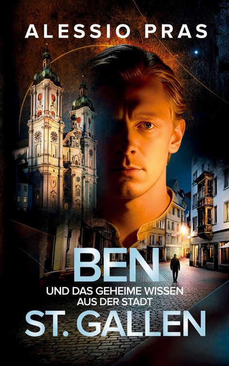 Produktbild: Ben und das geheime Wissen aus der Stadt St. Gallen