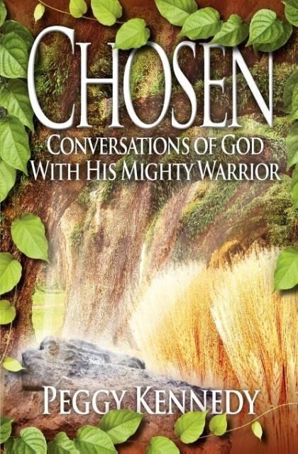 Produktbild: Chosen: Conversations of God with His Mighty Warrior