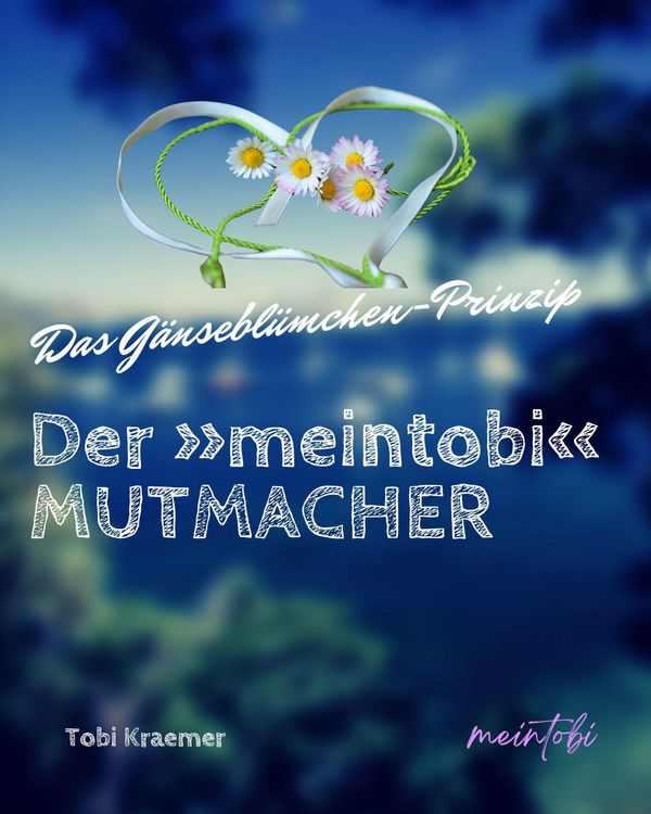 Produktbild: Der &raquo;meintobi&laquo;-Mutmacher