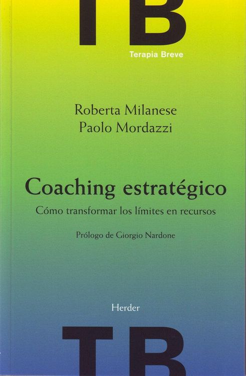 Produktbild: Coaching estrat&eacute;gico : c&oacute;mo transformar los l&iacute;mites en recursos
