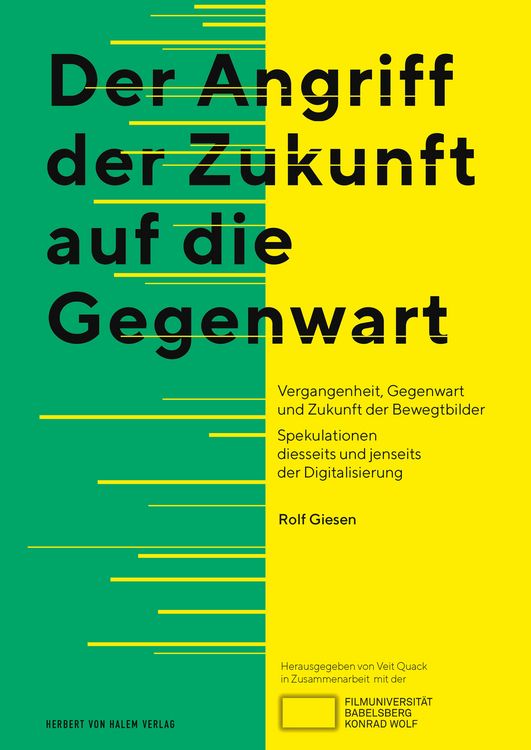 Produktbild: Der Angriff der Zukunft auf die Gegenwart