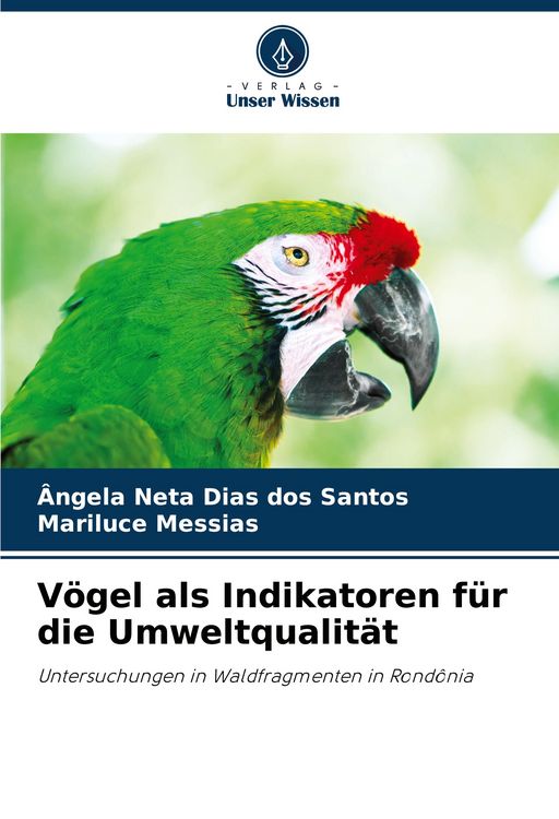 Produktbild: V&ouml;gel als Indikatoren f&uuml;r die Umweltqualit&auml;t