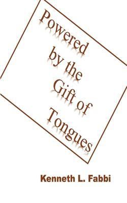 Produktbild: Powered by the Gift of Tongues