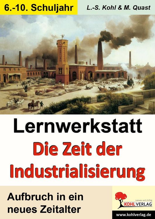 Produktbild: Lernwerkstatt Die Zeit der Industrialisierung