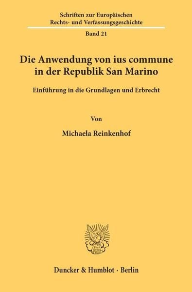 Produktbild: Die Anwendung von ius commune in der Republik San Marino.