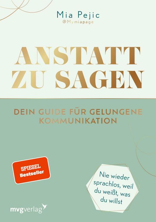 Produktbild: Anstatt zu sagen - Dein Guide f&uuml;r gelungene Kommunikation