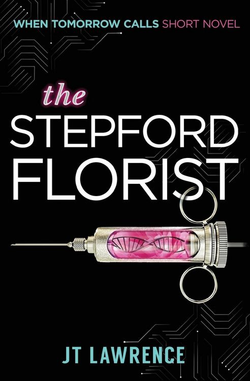 Produktbild: The Stepford Florist: A Short Cyberpunk Conspiracy Thriller