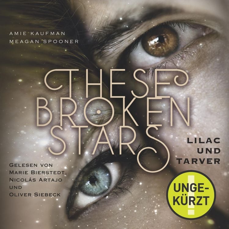 Produktbild: These Broken Stars. Lilac und Tarver