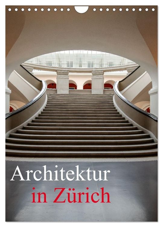 Produktbild: Architektur in Z&uuml;rich (Wandkalender 2026 DIN A4 hoch), CALVENDO Monatskalender