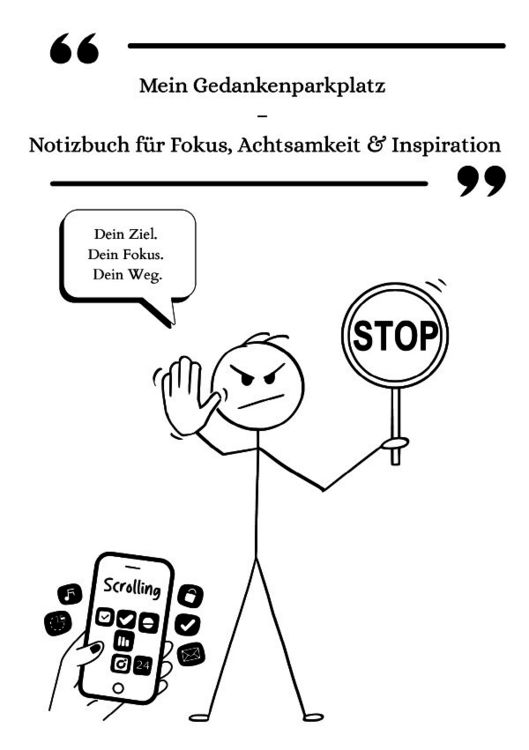 Produktbild: Mein Gedankenparkplatz &ndash; Notizbuch f&uuml;r Fokus, Achtsamkeit &amp; Inspiration
