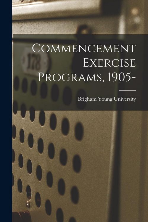 Produktbild: Commencement Exercise Programs, 1905-