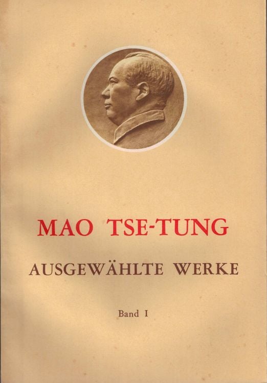 Produktbild: Ausgew&auml;hlte Werke / Mao Tse-Tung Ausgew&auml;hlte Werke Band I.