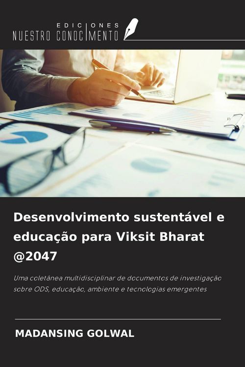 Produktbild: Desenvolvimento sustent&aacute;vel e educa&ccedil;&atilde;o para Viksit Bharat @2047