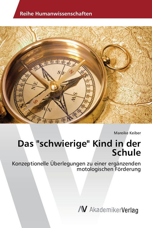 Produktbild: Das "schwierige" Kind in der Schule