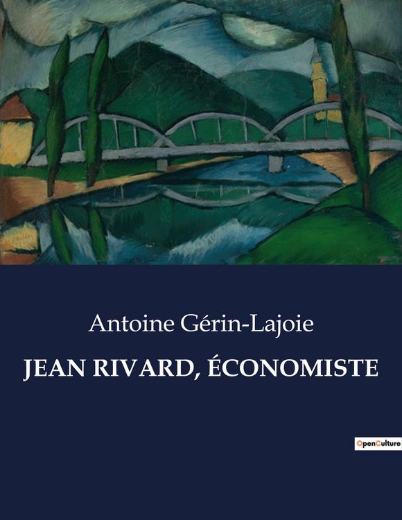 Produktbild: Jean Rivard, &Eacute;conomiste
