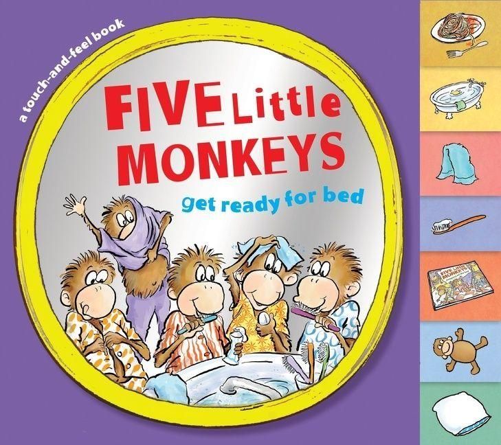Produktbild: Five Little Monkeys Get Ready for Bed Touch-And-Feel Tabbed