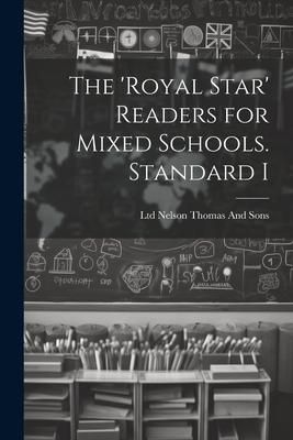 Produktbild: The 'Royal Star' Readers for Mixed Schools. Standard I