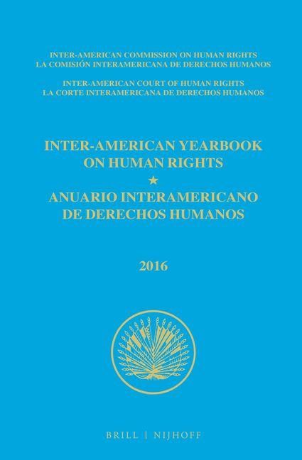 Produktbild: Inter-American Yearbook on Human Rights / Anuario Interamericano de Derechos Humanos, Volume 32 (2016) (2 Volume Set)