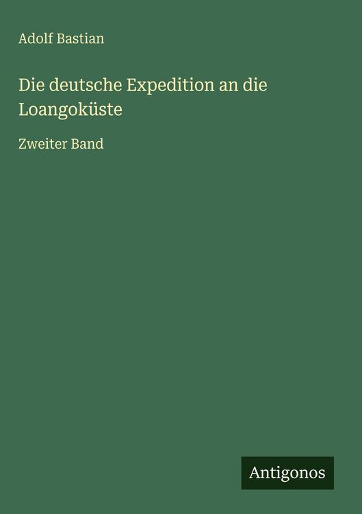 Produktbild: Die deutsche Expedition an die Loangok&uuml;ste