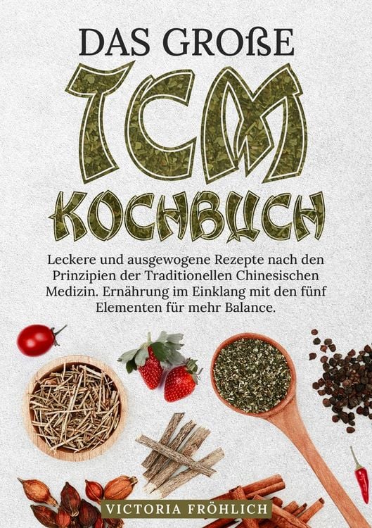 Produktbild: Das gro&szlig;e TCM Kochbuch