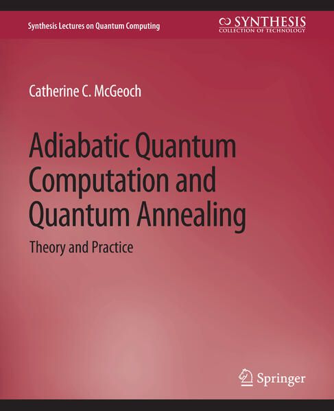 Produktbild: Adiabatic Quantum Computation and Quantum Annealing