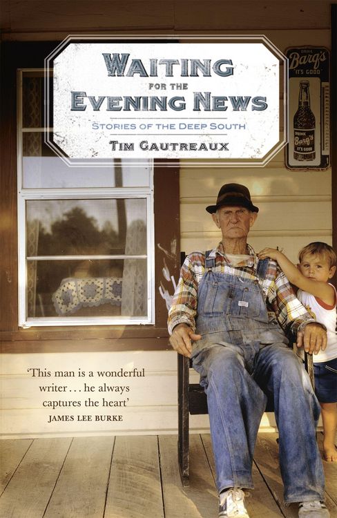 Produktbild: Waiting for the Evening News: Stories of the Deep South