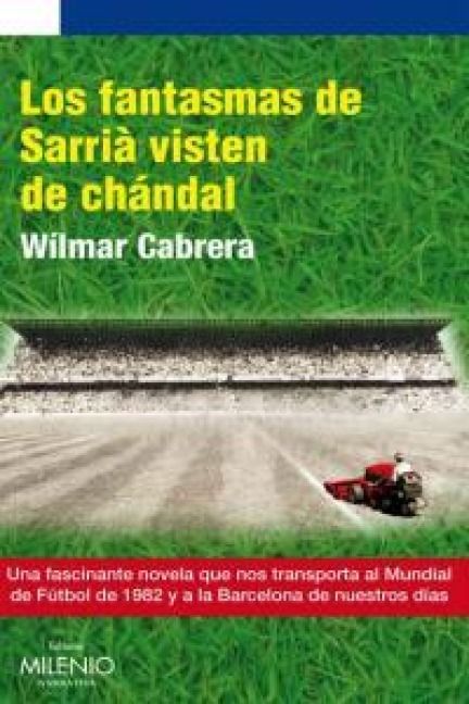 Produktbild: Los fantasmas de Sarri&agrave; visten de ch&aacute;ndal
