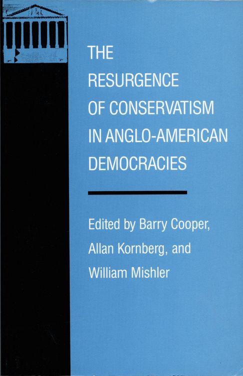 Produktbild: The Resurgence of Conservatism in Anglo-American Democracies
