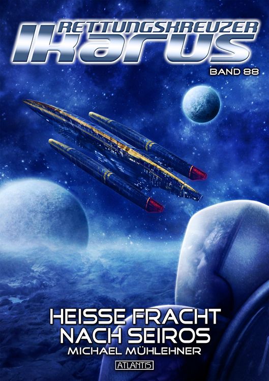 Produktbild: Rettungskreuzer Ikarus 88: Hei&szlig;e Fracht nach Seiros