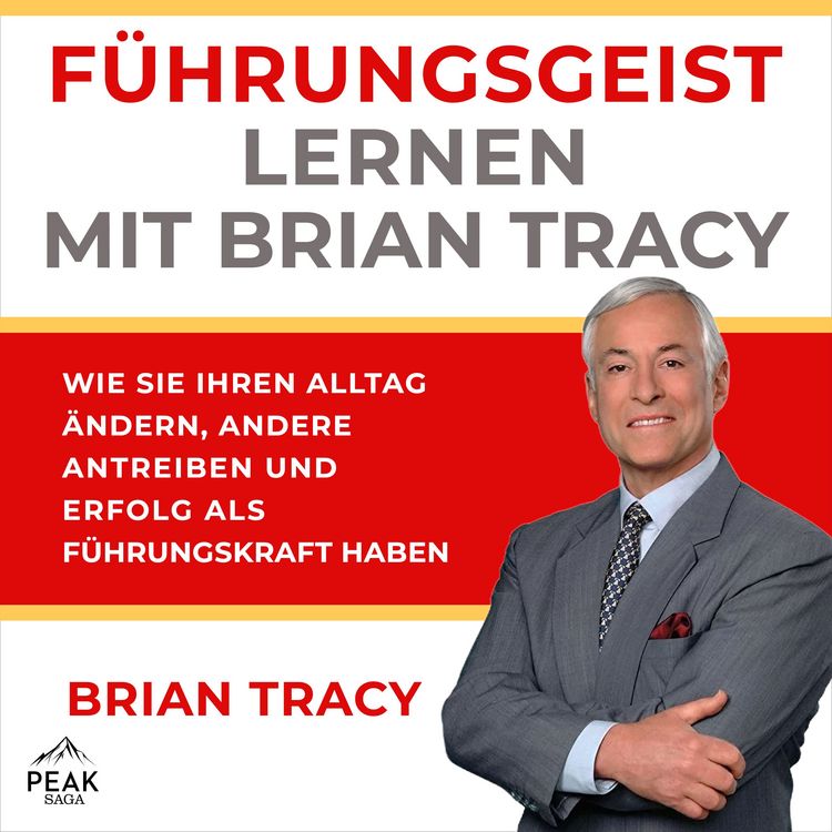 Produktbild: F&uuml;hrungsgeist lernen mit Brian Tracy