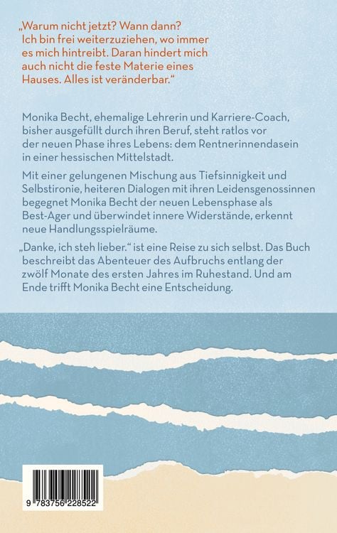 Produktbild: Danke, ich steh lieber. Mein erstes Jahr im Ruhestand