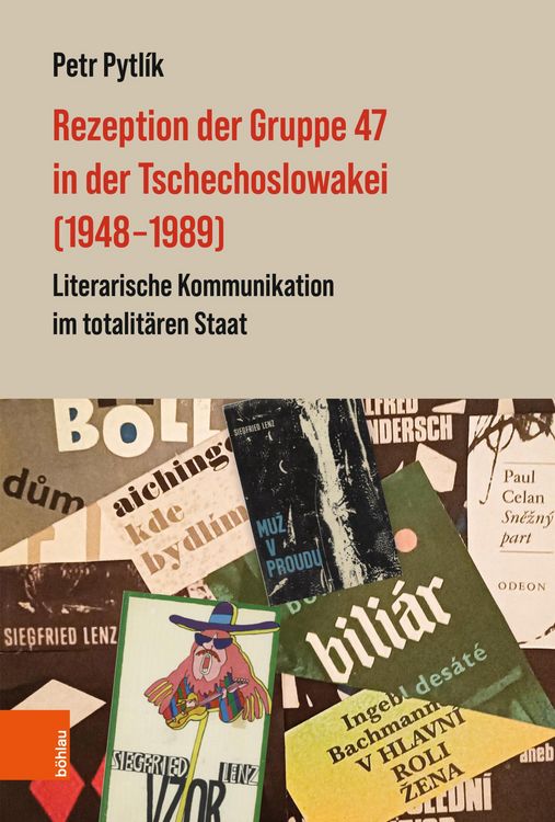 Produktbild: Rezeption der Gruppe 47 in der Tschechoslowakei (1948-1989)