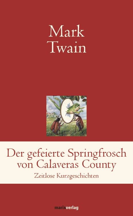 Produktbild: Der gefeierte Springfrosch von Calaveras County