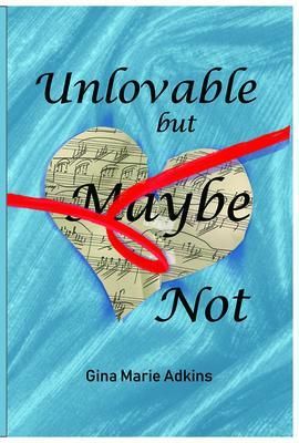 Produktbild: Unlovable but Maybe Not