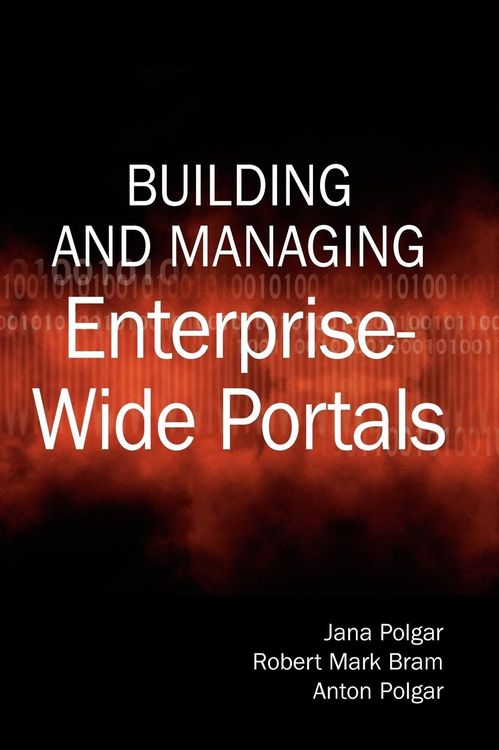 Produktbild: Building and Managing Enterprise-Wide Portals