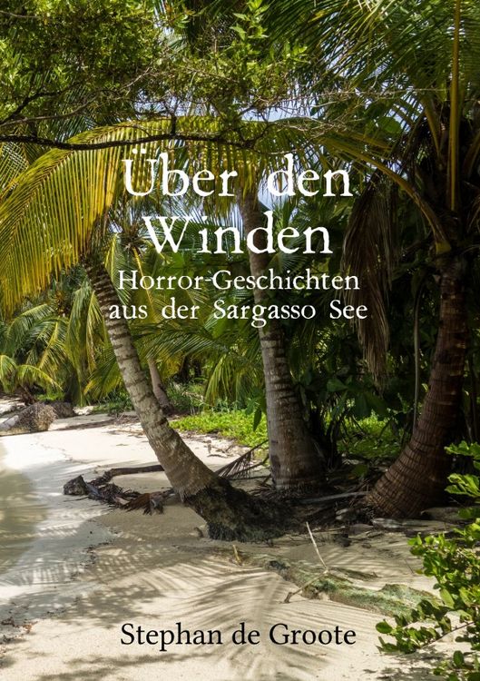 Produktbild: &Uuml;ber den Winden Horror-Geschichten aus der Sargasso See
