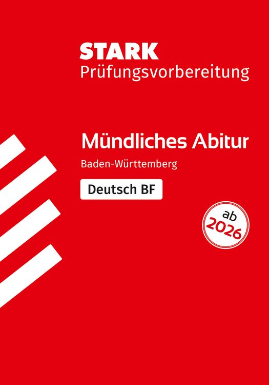 Produktbild: STARK Deutsch BF - M&uuml;ndliche Abiturpr&uuml;fung ab 2026 BW - Pr&uuml;fungsvorbereitung