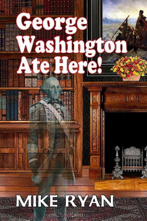 Produktbild: George Washington Ate Here!