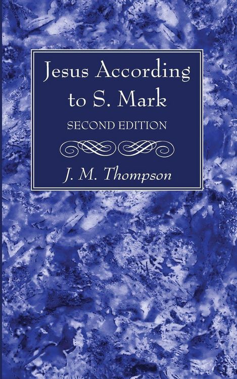 Produktbild: Jesus According to S. Mark, 2nd Edition