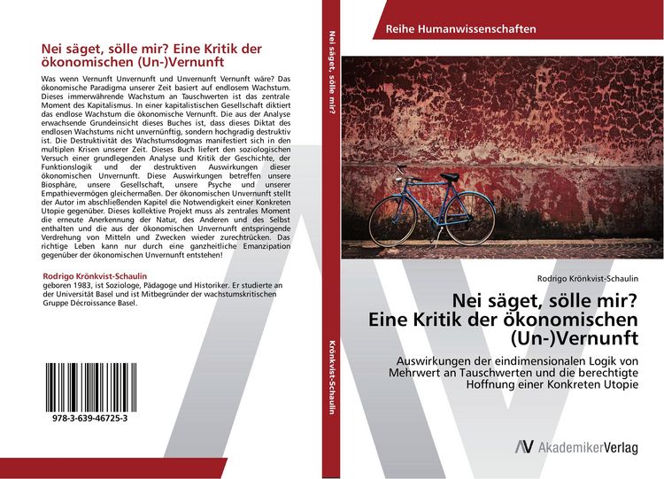Produktbild: Nei s&auml;get, s&ouml;lle mir? Eine Kritik der &ouml;konomischen (Un-)Vernunft
