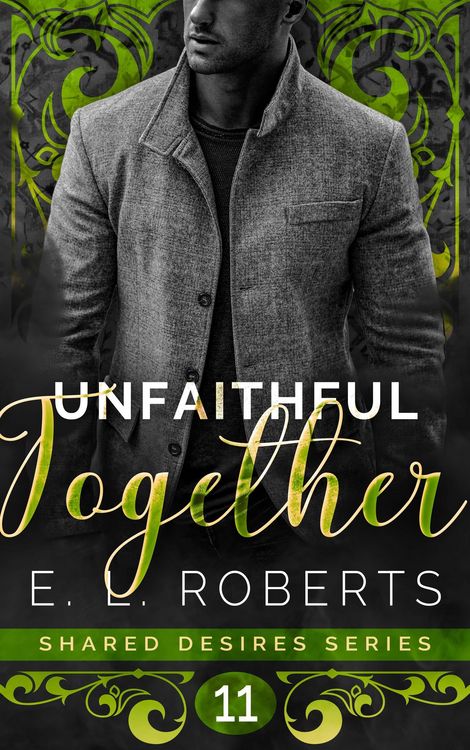Produktbild: Unfaithful Together (Shared Desires Series, #11)