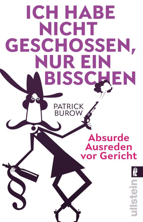 Produktbild: Ich habe nicht geschossen, nur ein bisschen