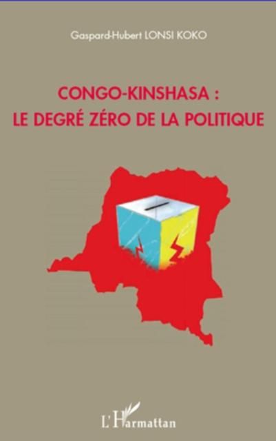 Produktbild: Congo-kinshasa : le degre zerode la pol