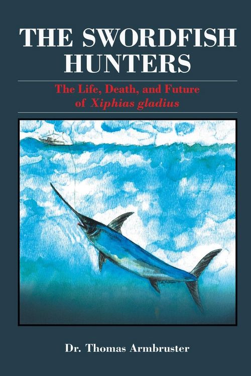 Produktbild: The Swordfish Hunters