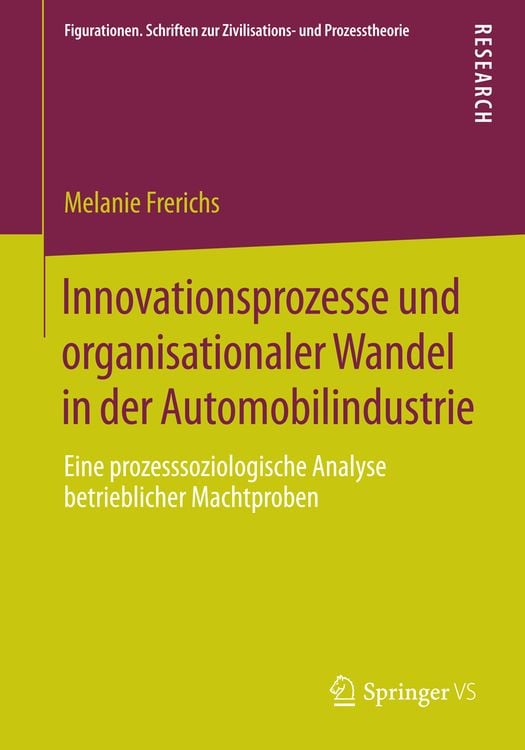 Produktbild: Innovationsprozesse und organisationaler Wandel in der Automobilindustrie