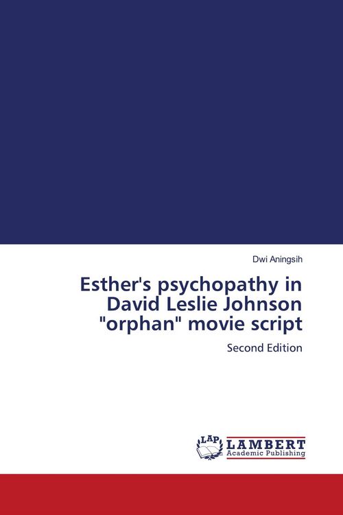 Produktbild: Esther's psychopathy in David Leslie Johnson "orphan" movie script
